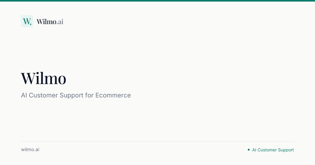 Wilmo - AI Customer Support for Ecommerce status: Redirected